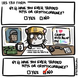 IRS Tax Form 69b - Have you ever traded NFTs or Cryptocurrency