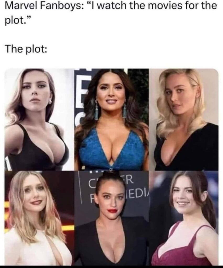 Marvel Fanboys - I watch the movies for the plot - boobs cleavage