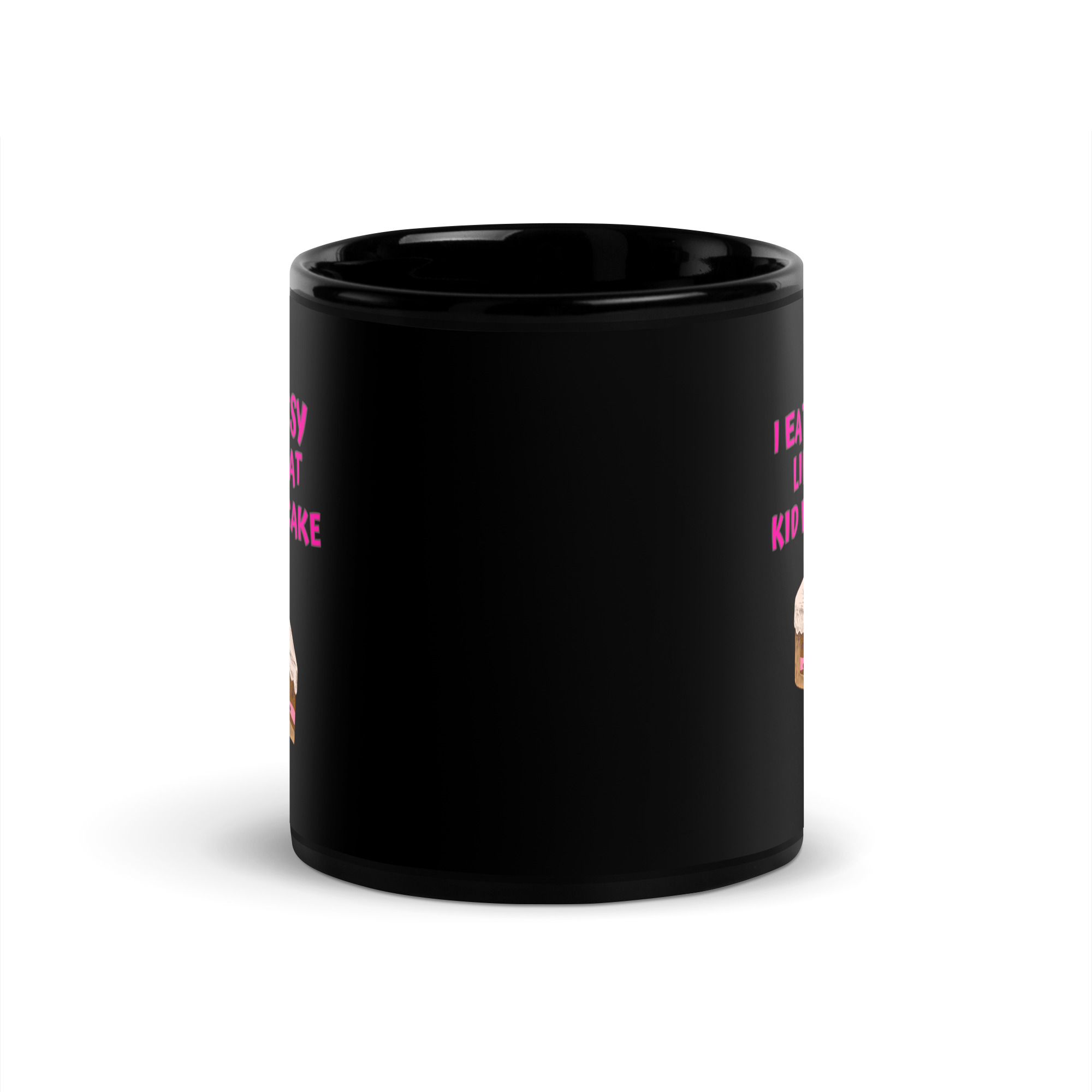 I Eat Pussy Like a Fat Kid Eats Cake - Cherry Cake Black Coffee Mug - Image 3