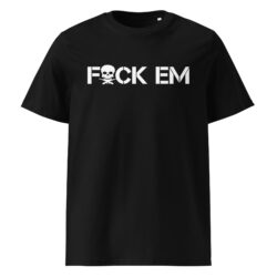 FuCK EM | Skull Cross Machine Guns organic t-shirt
