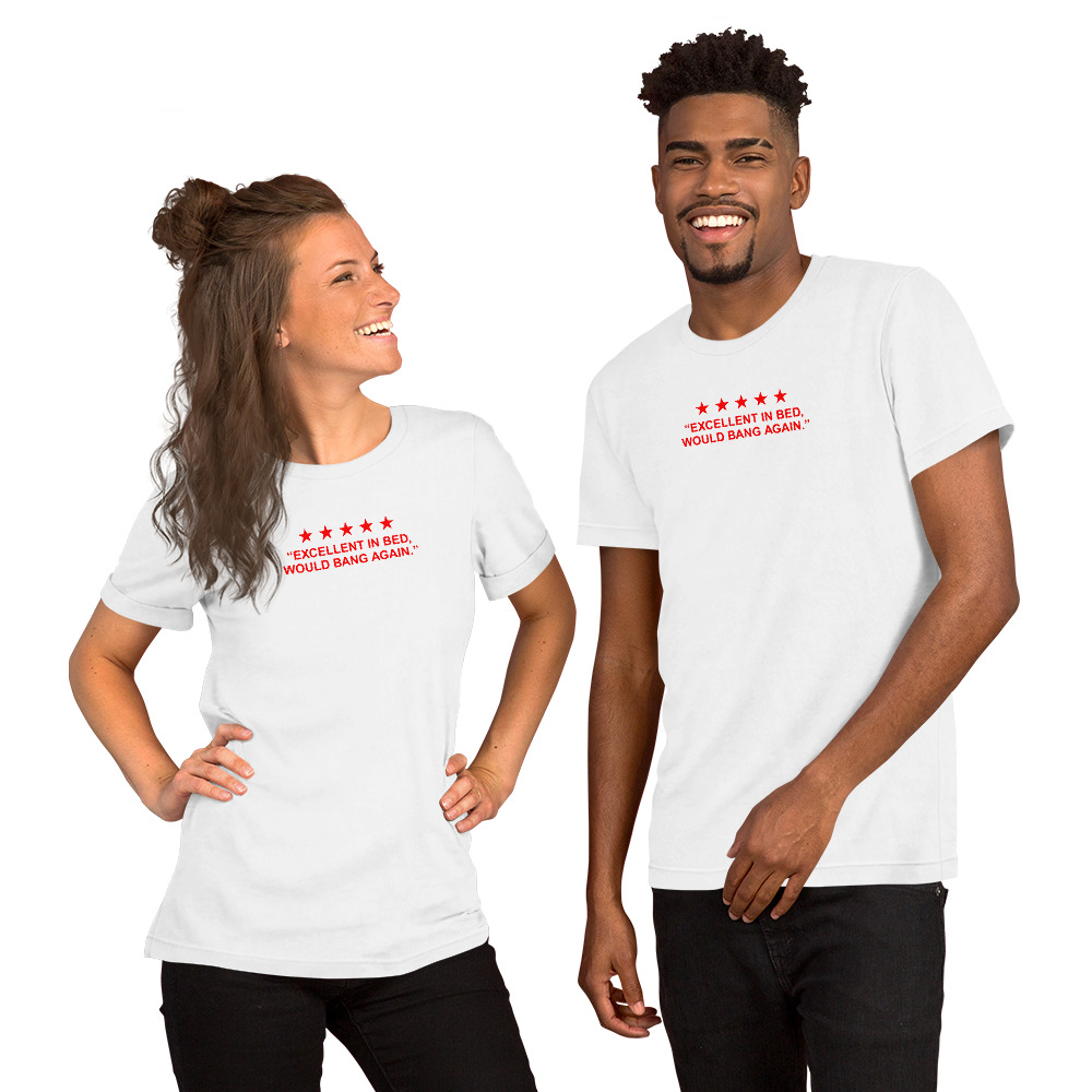 Excellent in Bed 5 Stars Review Unisex t-shirt - Image 3