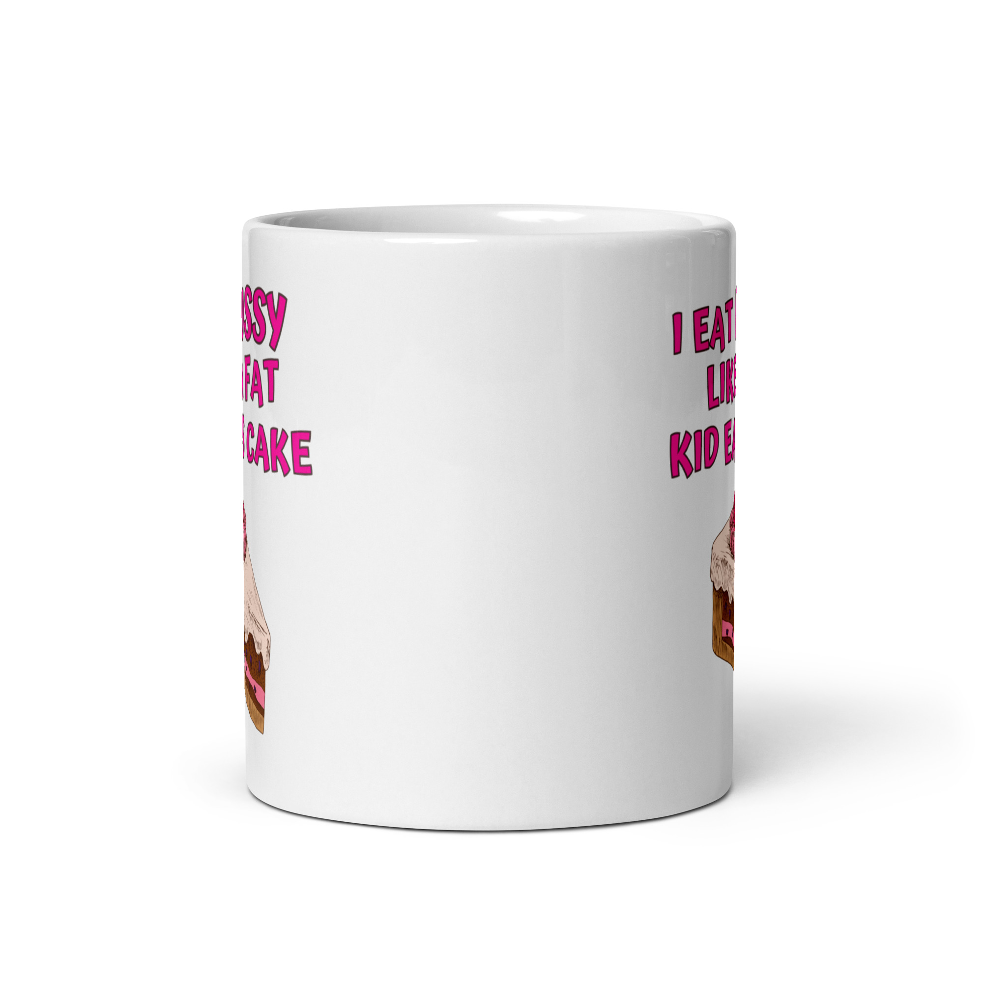 I Eat Pussy Like a Fat Kid Eats Cake - Cherry Cake coffee mug - Image 4