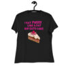 I Eat Pussy Like a Fat Kid Eats Cake - Cherry Cake Women's T-Shirt
