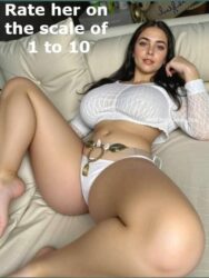Rate her on the scale of 1 to 10 big boobs perfect babe