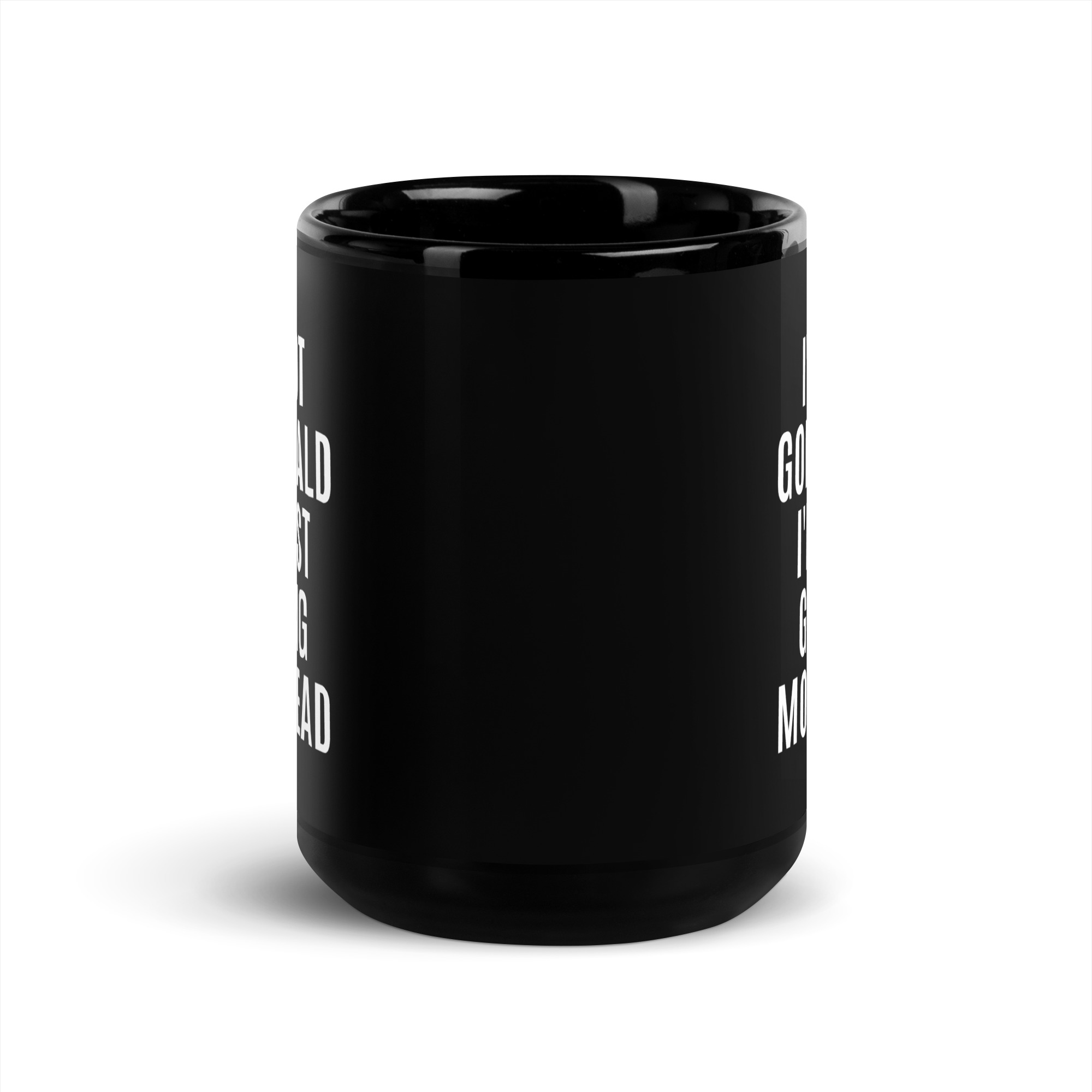 I'M NOT GOING BALD I'M JUST GETTING MORE HEAD Black Coffee Mug - Image 6