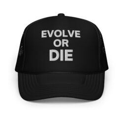 Lily Tomlin ‘Evolve or Die’ trucker hat (Embroidered)