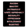 Anti Racism, Anti Bigotry, Anti Patriarchy sticker