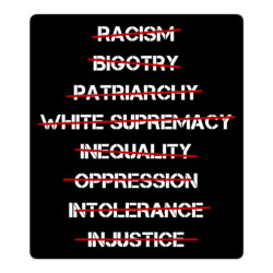 Anti Racism, Anti Bigotry, Anti Patriarchy sticker