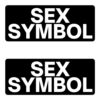 SEX SYMBOL Stickers