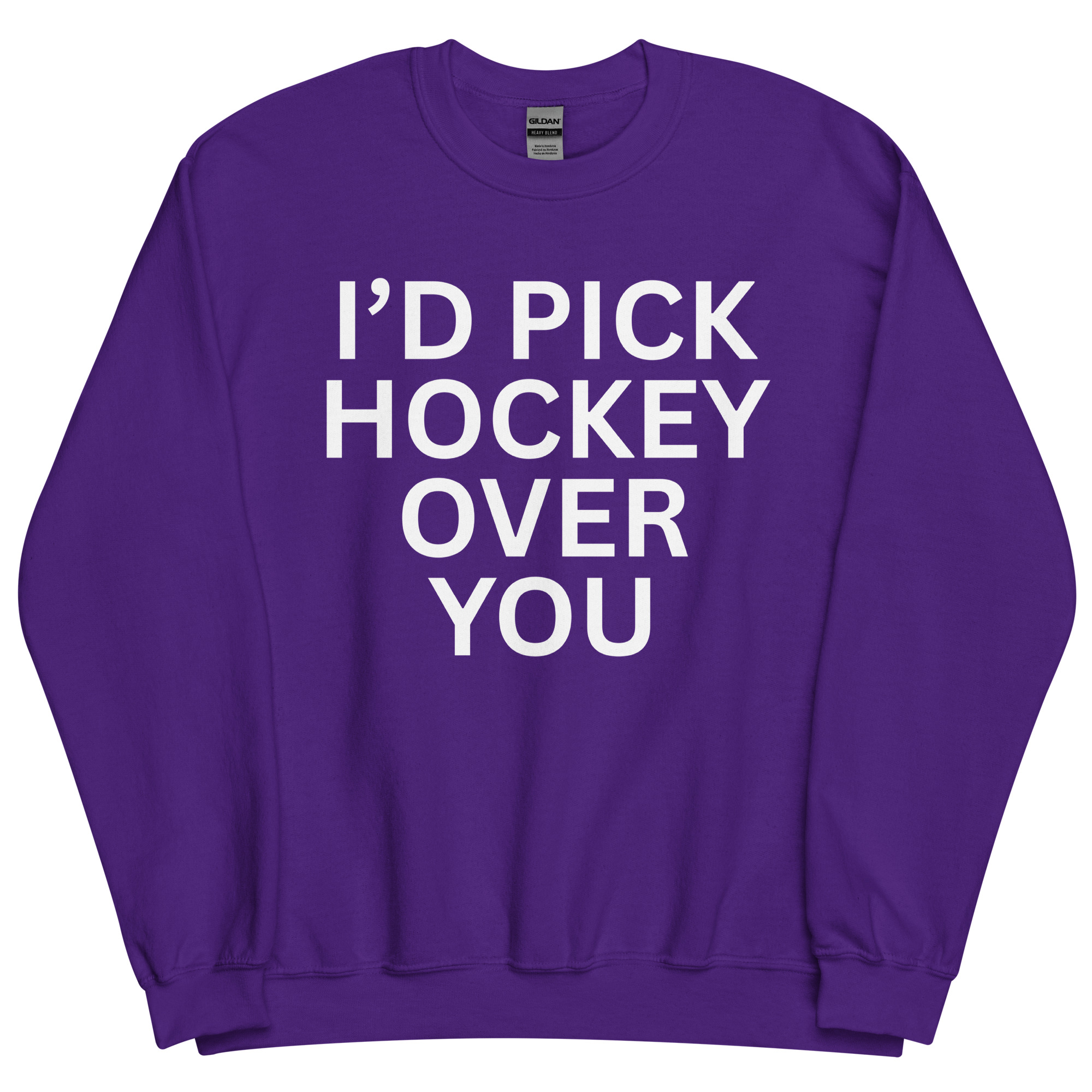 I'd Pick Hockey Over You Sweatshirt - Image 4