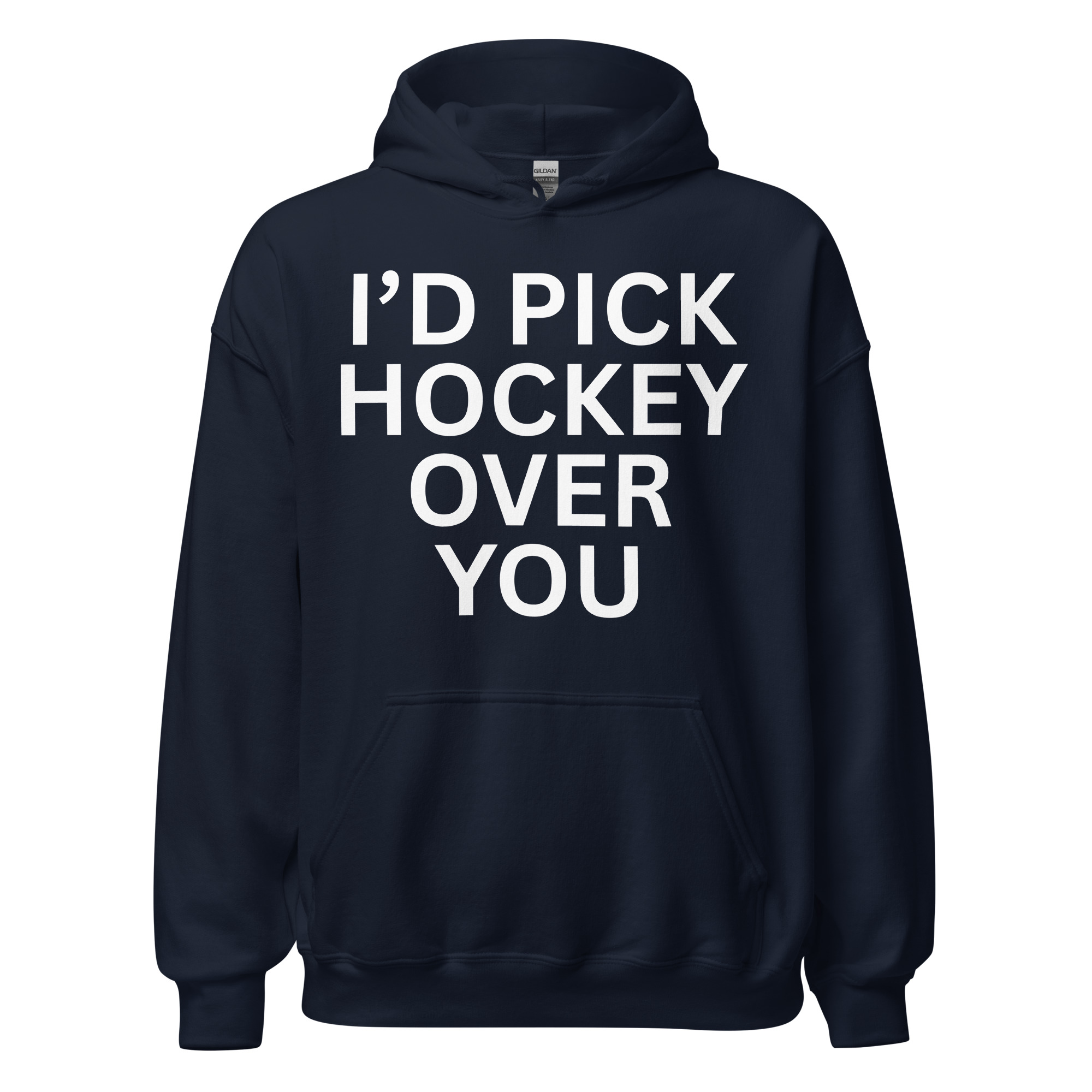 I'd Pick Hockey Over You Hoodie - Image 3