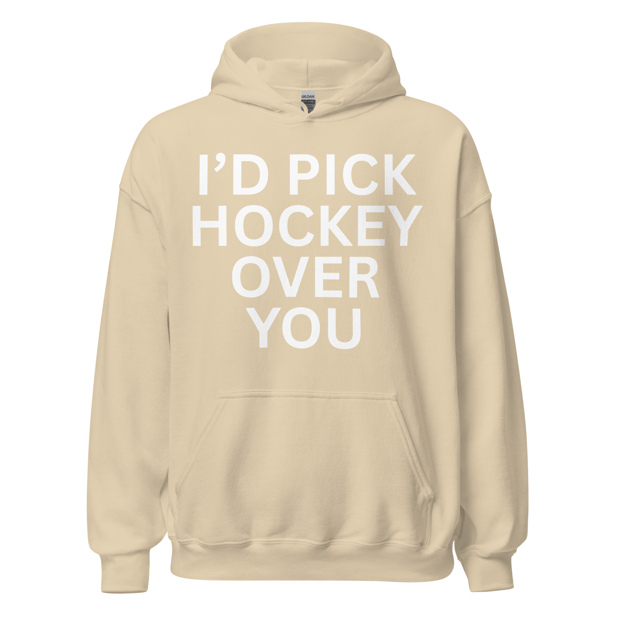 I'd Pick Hockey Over You Hoodie - Image 15
