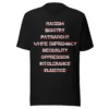 Anti Racism, Anti Bigotry, Anti Patriarchy T-Shirt