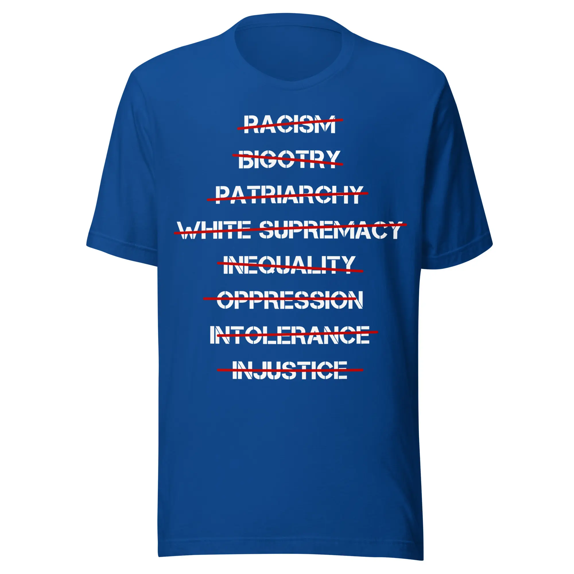 Anti Racism, Anti Bigotry, Anti Patriarchy T-Shirt - Image 5