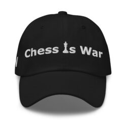 CHESS IS WAR Hat (Embroidered)