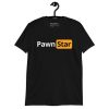 PAWN STAR (Chess Parody logo) T-Shirt