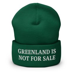 Greenland Is Not For Sale Hat | Greenland Flag Beanie