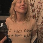 I Hate Cocaine Do You Have A Line - Courtney Love t-shirt