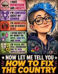 Let Me Tell You How To Fix The Country