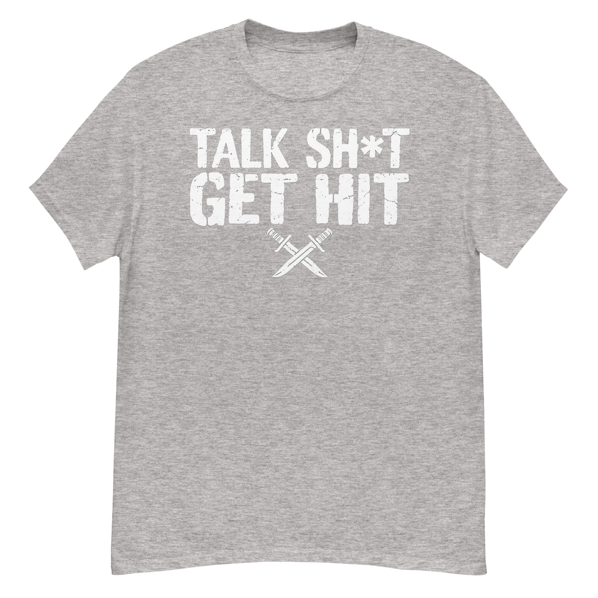 Talk Shit Get Hit T-Shirt - Image 11