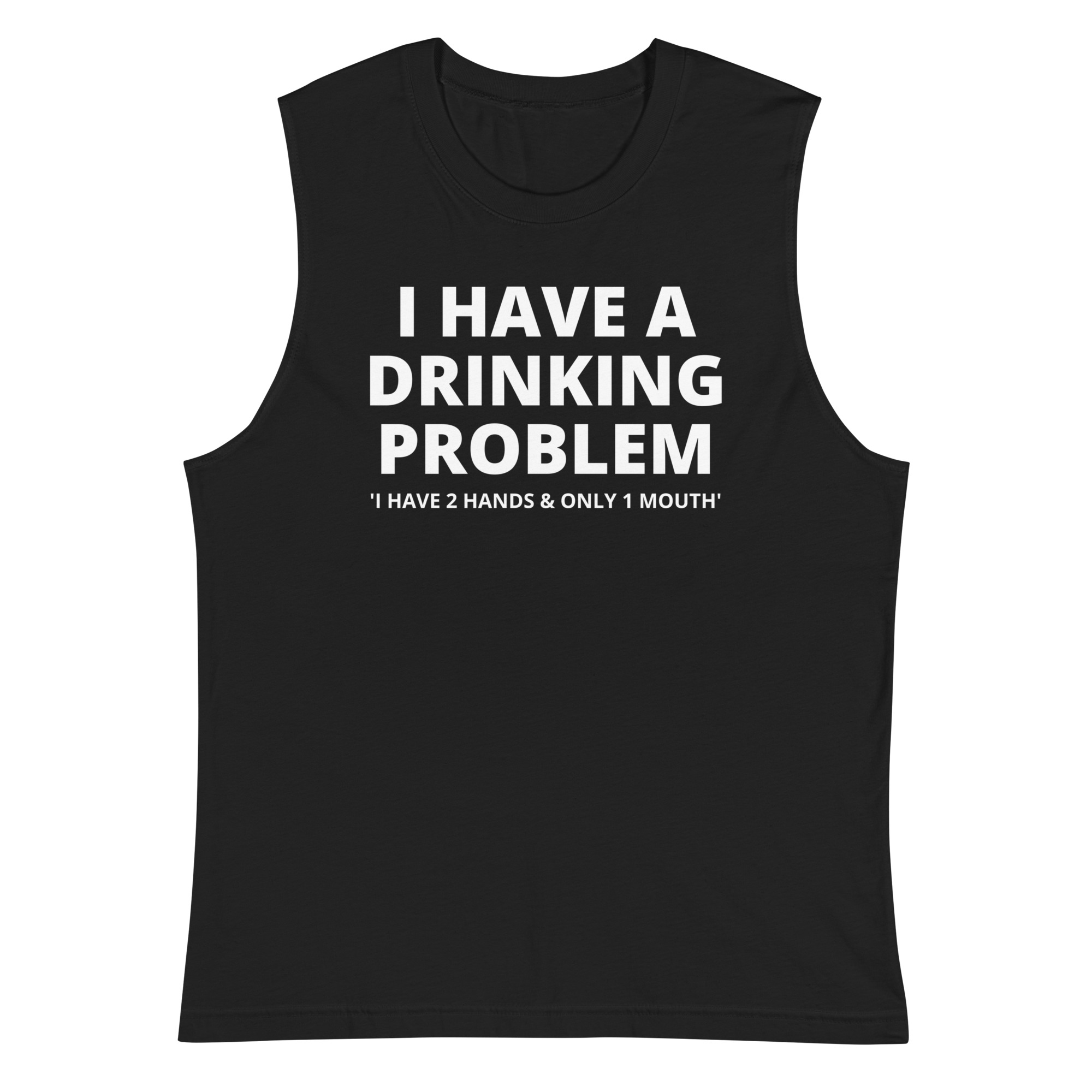I Have a Drinking Problem Sleeveless Shirt as worn by MetallicA