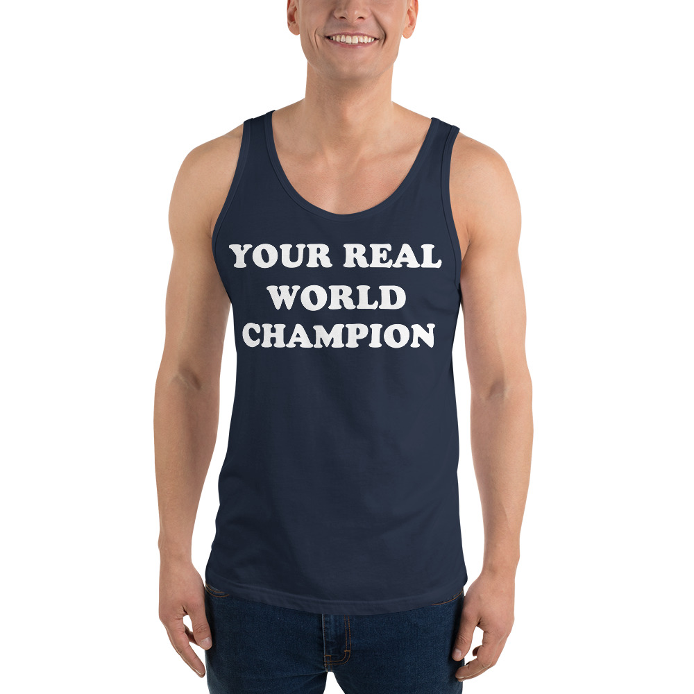 Your Real World Champion Tank Top - Image 5